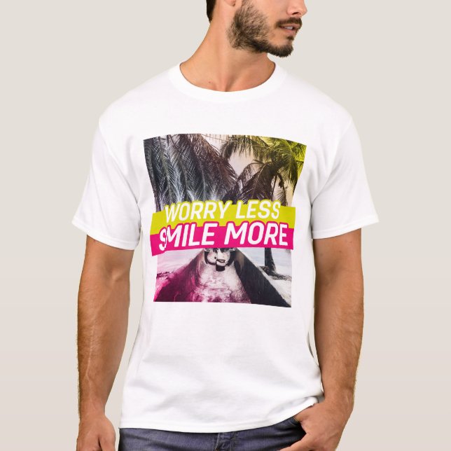 T-shirt Inquiète Moins, Souriez Plus (Devant)