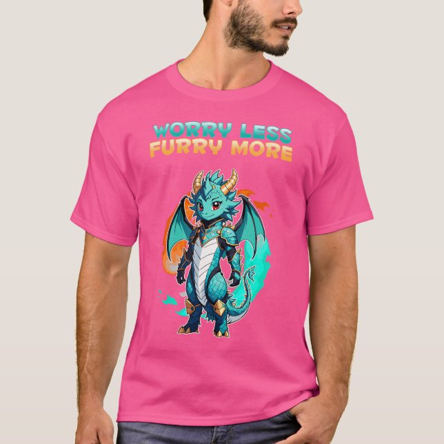 T-shirt Inquiète-toi moins, furry plus Je furry de dragon  (Devant)