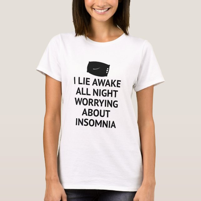 T-shirt Inquiétude sur l'insomnie (Devant)