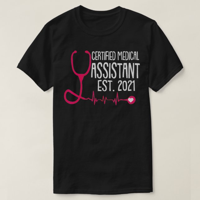 T-shirt Inscription de l'Assistant Médicale Certifié Est 2 (Design devant)
