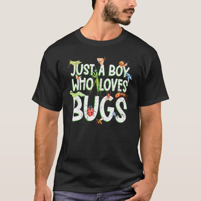 T-shirt Insecte Drôle Juste Un Garçon Qui Aime Bug Tee Fas (Devant)