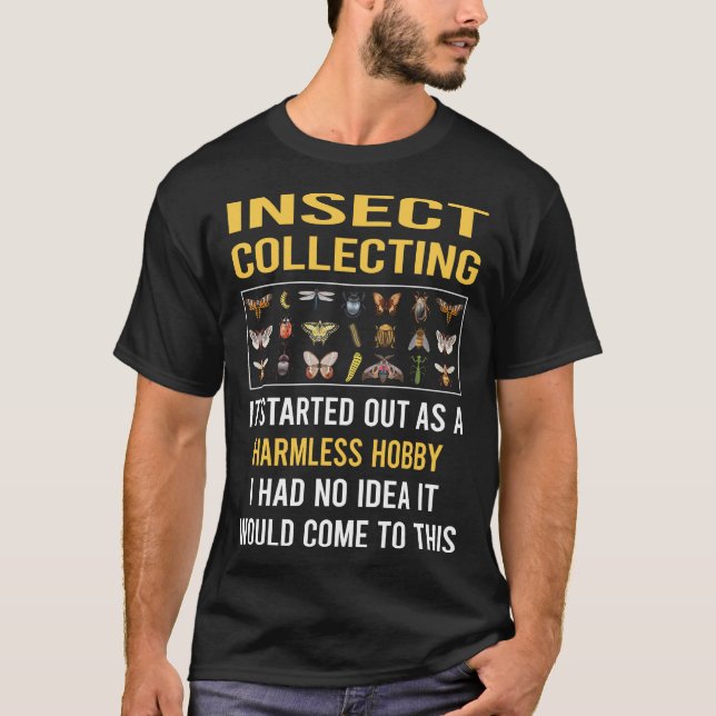T-shirt Insecte Hobby sans danger Collecte d'insectes Bug  (Devant)
