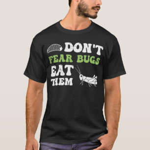 T-shirt Insectes Protéines Insectes Mangent Grasshopper Ma