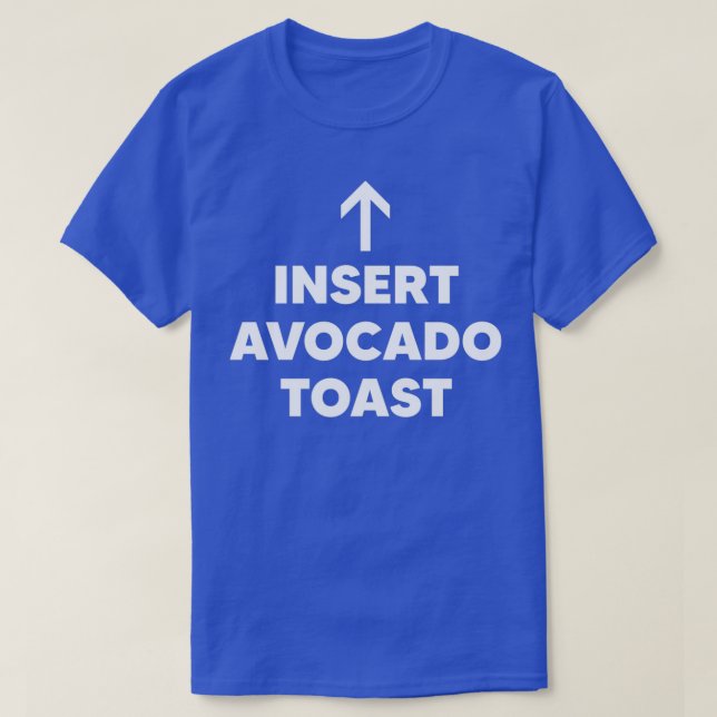 T-shirt Insérer un toast Avocado (Design devant)
