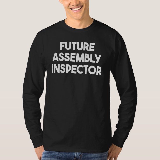 T-shirt Inspecteur d'assemblage futur (Devant)