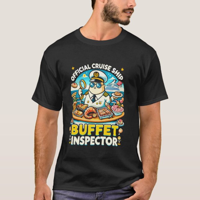 T-shirt Inspecteur de buffet de bateau de croisière drôle  (Devant)
