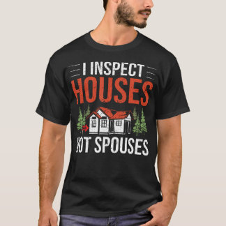 T-shirt Inspecteur de maison Inspection de maison Examinat