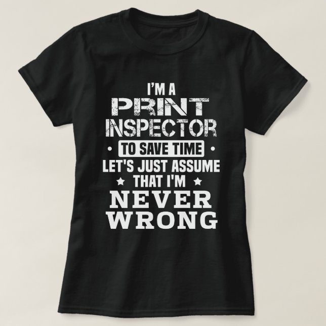 T-shirt Inspecteur d'impression (Design devant)