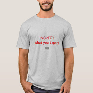 T-shirt Inspectez ce que vous comptez