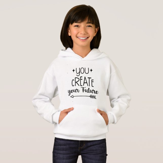 T-shirt inspirant pour filles - Vous créez (Devant entier)