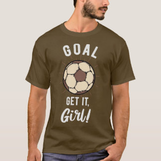 T-shirt Inspiration de la joueuse à dire aux filles