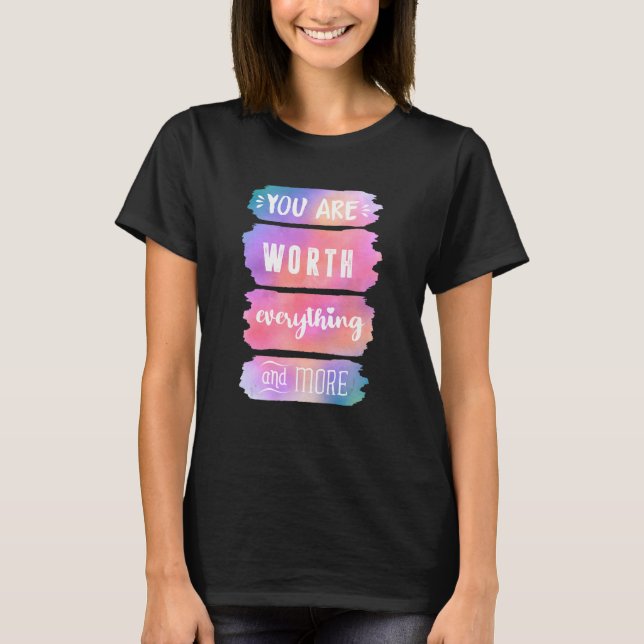T-shirt Inspiration Motivationnelle Vous Valez Partout (Devant)