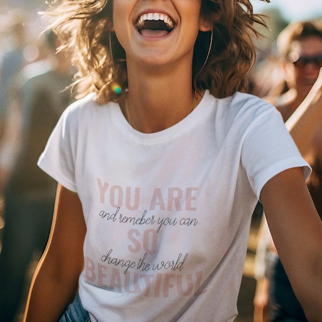 T-shirt Inspiration Vous Êtes Si Belle Citation Positive (Créateur téléchargé)