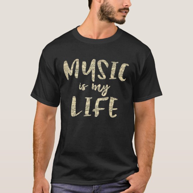T-shirt Inspirational Music is my Life Musical Notes (Devant)