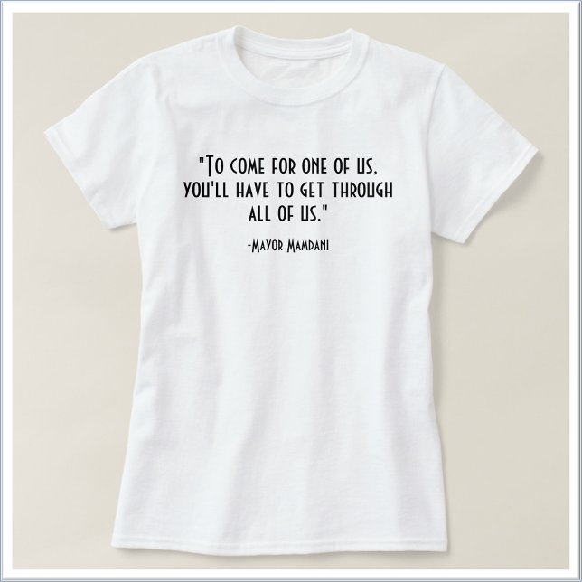 T-shirt Inspirational Political Quote | FRONT&BACK (Créateur téléchargé)