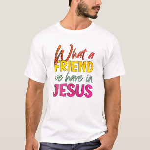 T-shirt Inspirationnel CE QUE NOUS AVONS EN AMI À JÉSUS