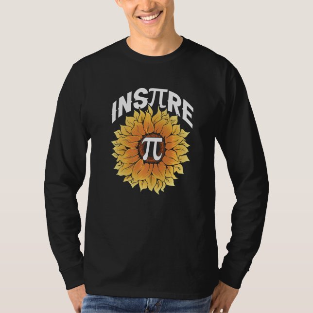 T-shirt Inspire Pi Day Cool  Sunflower Math Mathematics (Devant)