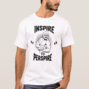 T-shirt inspirer à transpirer, fitness