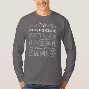 T-shirt Inspirer la vie et la citation de maman Chemise