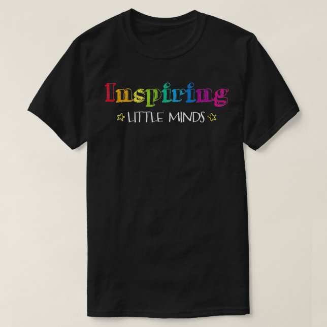 T-shirt Inspirer Little Minds Rainbow Letters pour enseign (Design devant)