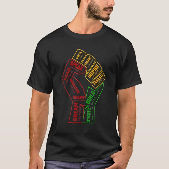 T-shirt Inspiring Black Leaders Power Fist Hand Black Hist (Devant)