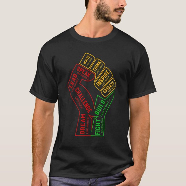 T-shirt Inspiring Black Leaders Power Fist Hand Black Hist (Devant)