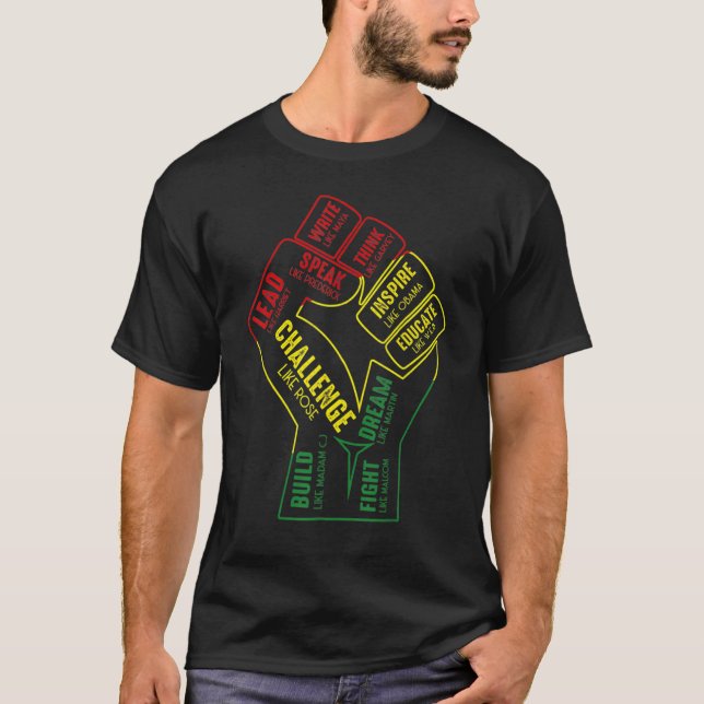 T-shirt Inspiring Black Leaders Power Fist Hand Black Hist (Devant)