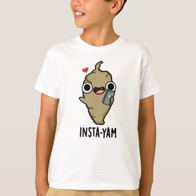 T-shirt Insta-yam Funny Social Media Veggie Pun (Devant)