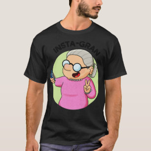 T-shirt Instagran mignon médias sociaux Grandma parie cool