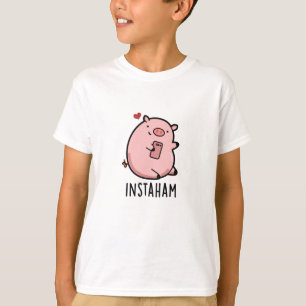 T-shirt Instaham Funny Social Media Pig Pun
