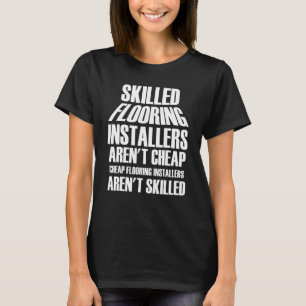 T-shirt Installateur De Planchers Contractant Planchers In