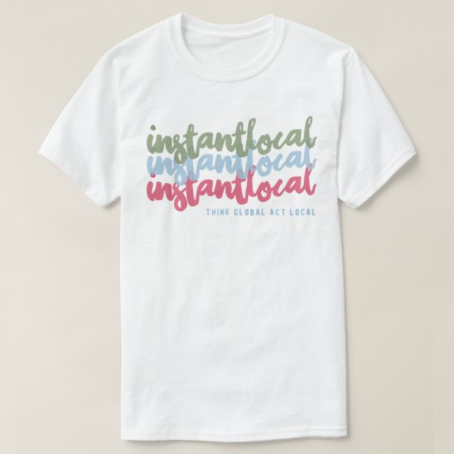 T-shirt InstantLocal 3x (Design devant)
