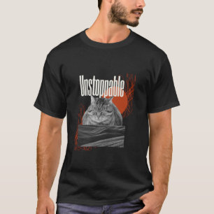T-shirt Instoppable Chat Bold Motivationnel Feline Esthéti
