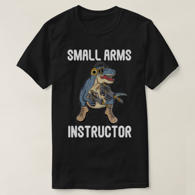 T-shirt Instructeur aux armes légères Rex Dinosaur Arme à  (Design devant)