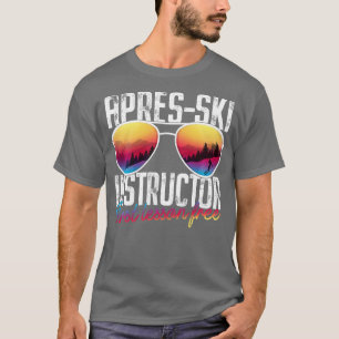 T-shirt Instructeur de ski Apres Première leçon Sans Skin 