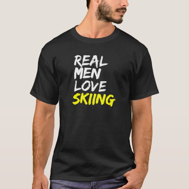 T-shirt Instructeur De Ski Dit Les Véritables Hommes Aimen (Devant)