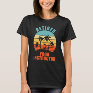 T-shirt Instructeur de Yoga à la retraite, Yogi, Bonne ret