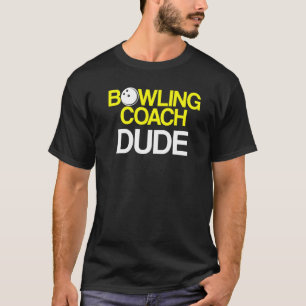 T-shirt Instructeur d'équipe de Bowling Coach 43