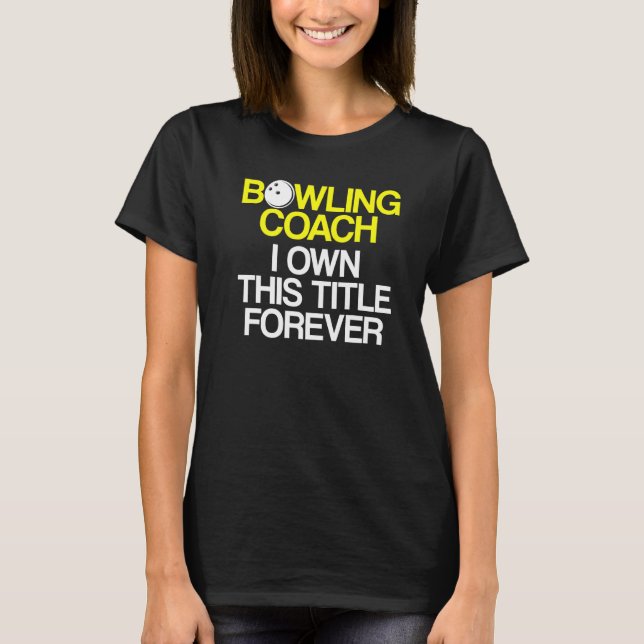 T-shirt Instructeur d'équipe de Bowling Coach Player 6 (Devant)