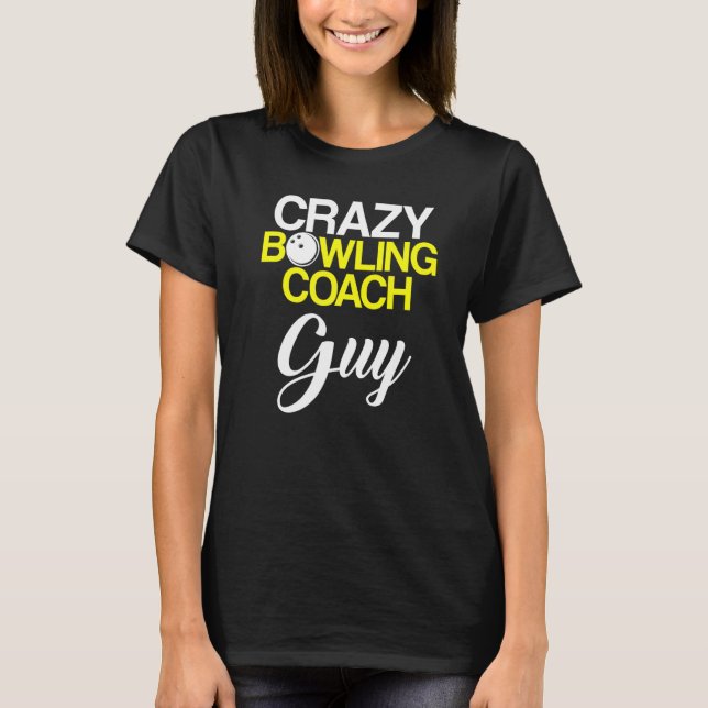 T-shirt Instructeur d'équipe de Bowling Coach Player 6 (Devant)