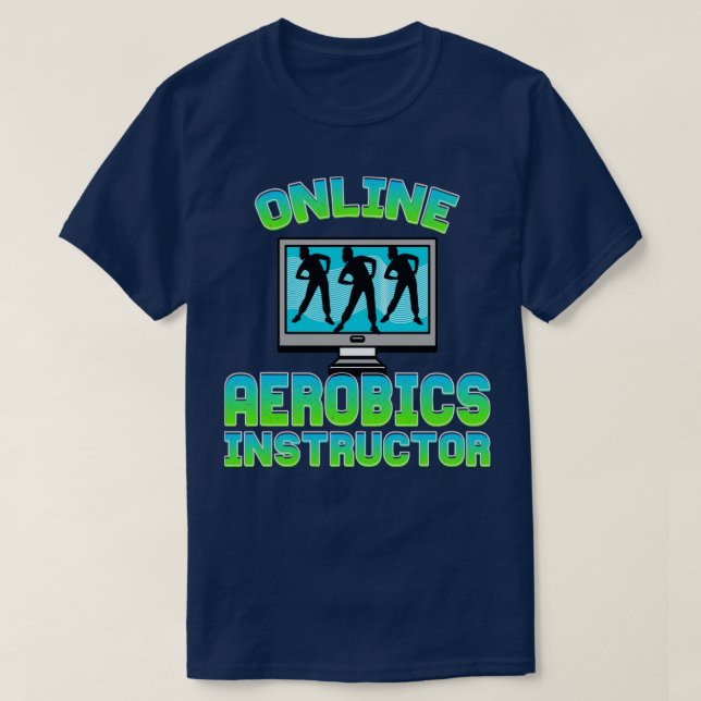 T-shirt Instructeur en aérobic en ligne (Design devant)