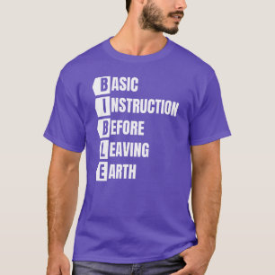 T-shirt Instruction de base de la BIBLE avant de quitter l