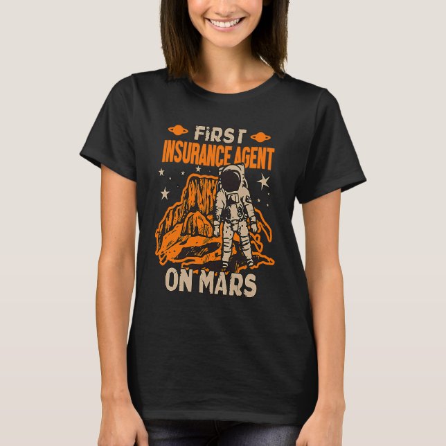 T-shirt Insurance Agent Astronaut (Devant)