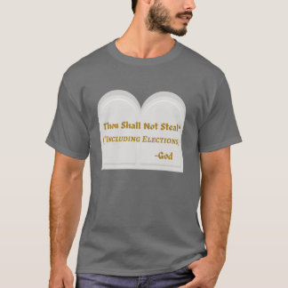 T-shirt Intégrité Électorale Vous Ne Volerez Pas De T-Shir