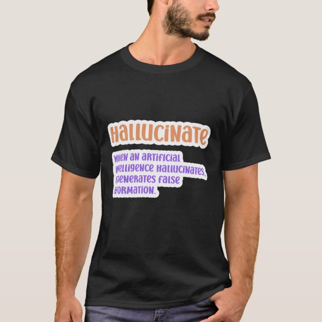 T-shirt Intelligence Artificielle Hallucinante (Devant)