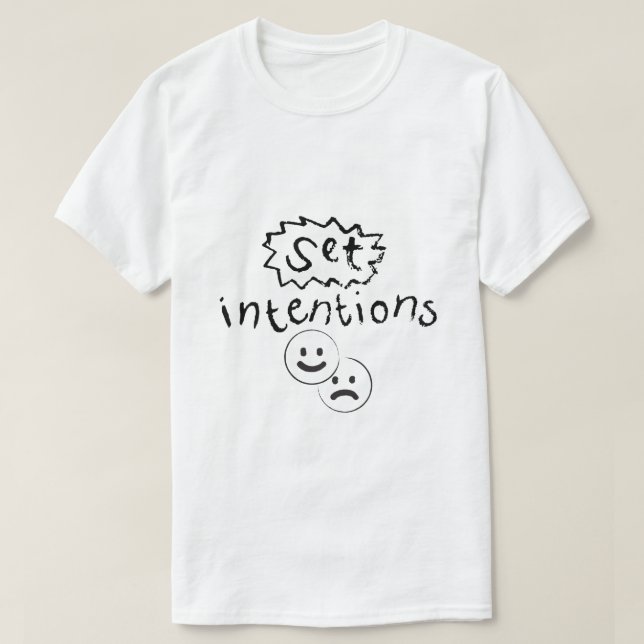 T-shirt Intentions – Typographie de Mentalité (Design devant)