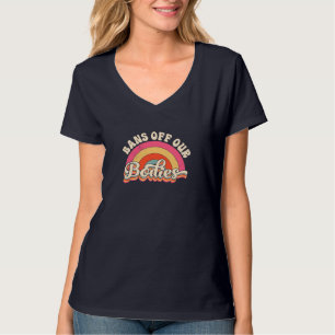 T-shirt Interdictions de nos corps Pro-Choice Droits des f