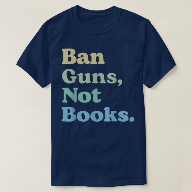 T-shirt Interdire Les Armes Pas Les Livres Lire Les Livres (Design devant)