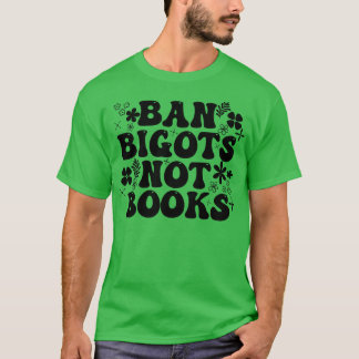 T-shirt Interdire Les Bigots Pas Les Livres 18