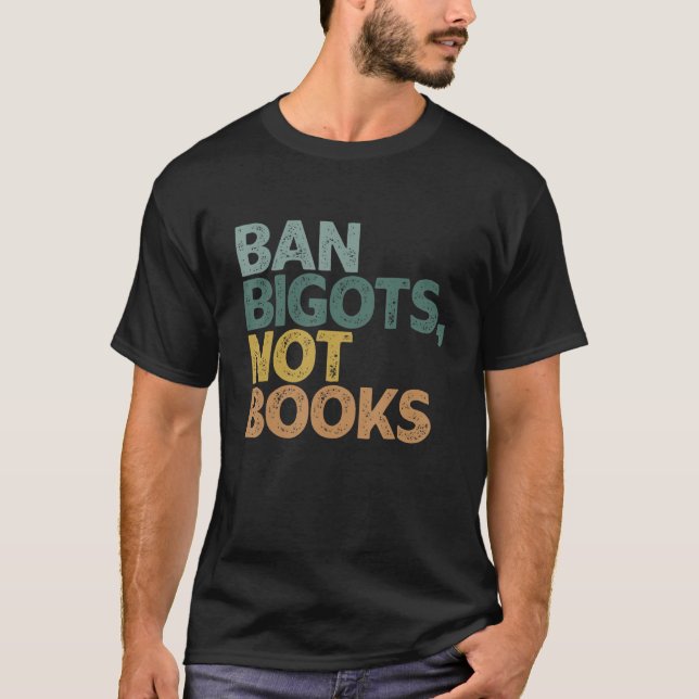 T-shirt Interdire Les Bigots Pas Les Livres Drôle Les Livr (Devant)